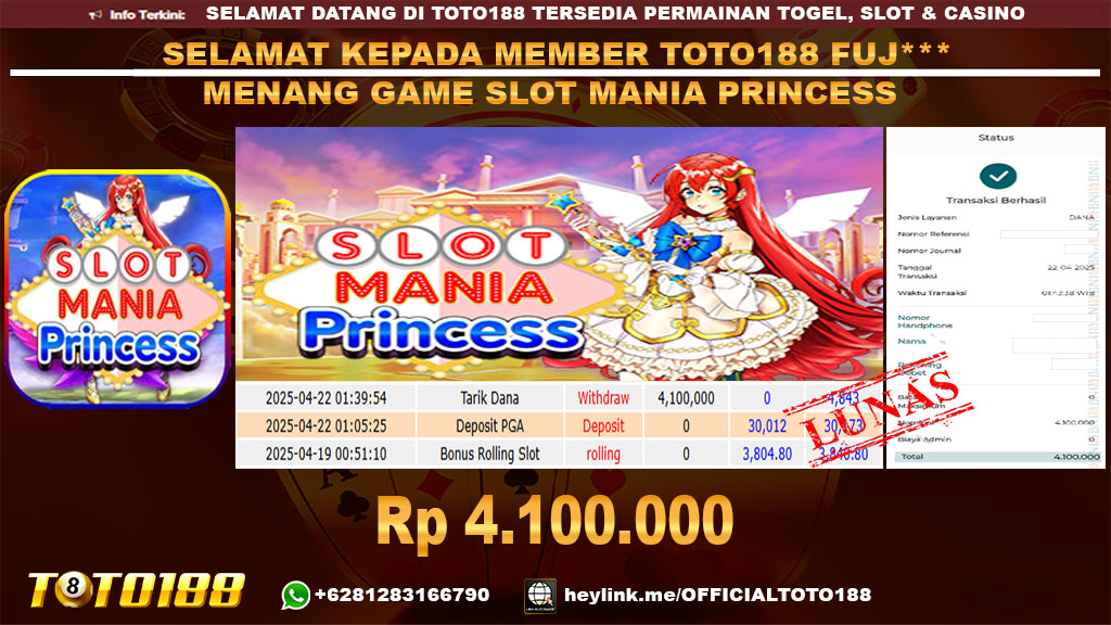 Bukti JP Kemenangan GAME SLOT MANIA PRINCESS 22 APR 25
